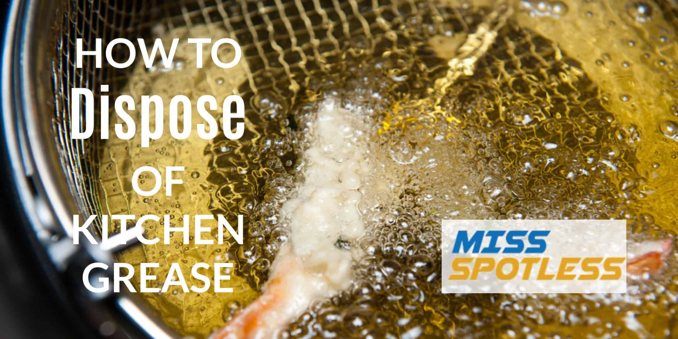 12 Days of Clean: Safely Dispose of Cooking Grease - Clean My Space